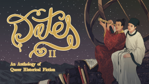 Dates is Back with more Queer Historical Fiction